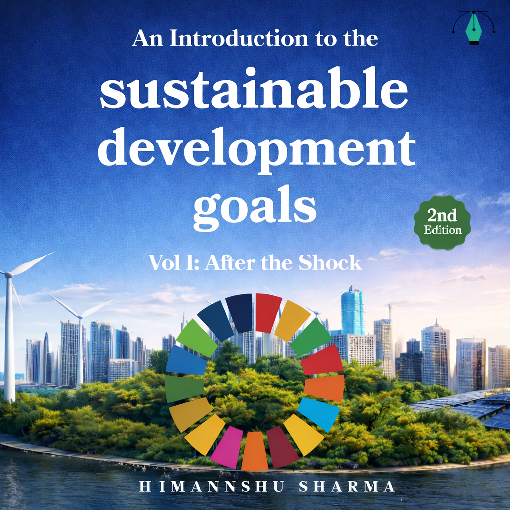 Cover of An Introduction to the Sustainable Development Goals (2nd Edition, 2026) · Volume I: After the Shock